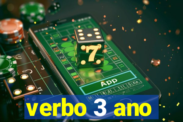 verbo 3 ano